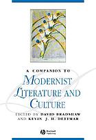 A companion to modernist literature and culture