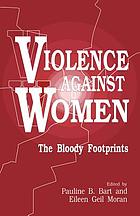 Violence against women : the bloody footprints