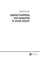 Applied modelling and computing in social sciences