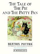 The tale of the pie and the patty-pan