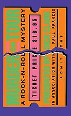 Murder on tour : a rock 'n' roll mystery