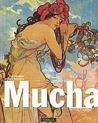 Mucha : the triumph of art nouveau