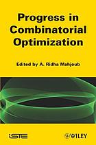Progress in combinatorial optimization