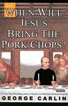 When will Jesus bring the pork chops