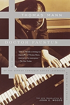 Doctor Faustus; the life of the German composer, Adrian Leverkühn