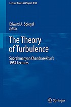 The theory of turbulence Subrahmanyan Chandrasekhar's 1954 lectures