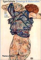 Egon Schiele : drawings and watercolors