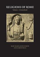 Religions of Rome Vol. 2, A sourcebook