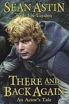 There and back again : an actor's tale