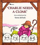 Charlie needs a cloak