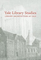 Library architecture at Yale