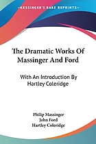 The dramatic works of Massinger and Ford