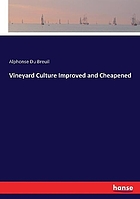 Vineyard culture : improved and cheapened