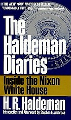 The Haldeman diaries : inside the Nixon White House
