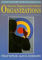 Strategic marketing for nonprofit organizations