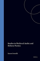 Studies in medieval Arabic and Hebrew poeticsStudies in medieval Arabic and Hebrew poetics