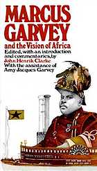 Marcus Garvey and the vision of Africa