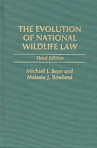 The evolution of national wildlife law