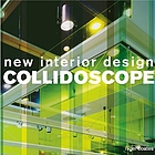 Collidoscope : new interior design