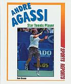 Andre Agassi : star tennis player