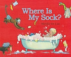 Where is my sock?