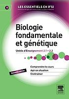 Biologie fondamentale et génétique UE 2.1 et 2.2