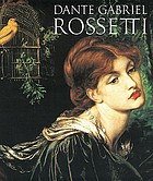 Dante Gabriel Rossetti