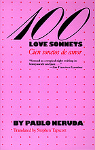 100 love sonnets = Cien sonetos de amor