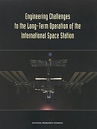 Engineering challenges to the long-term operation of the International Space Station