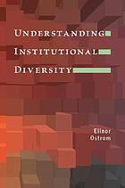 Understanding institutional diversity