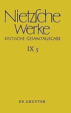 Werke : kritische Gesamtausgabe 9, 5 Der handschriftliche Nachla&szlig; ab Frühjahr 1885 in differenzierter Transkription : Arbeitsheft WI8
