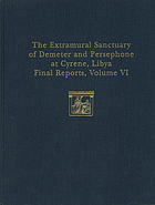 The extramural sanctuary of Demeter and Persephone at Cyrene, Libya : final reports. Vol.VIThe coins from the sanctuary of Demeter and Persephone