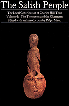 The Salish people : the local contribution of Charles Hill-Tout