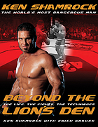 Beyond the lion's den
