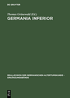 Germania inferior : Besiedlung, Gesellschaft und Wirtschaft an der Grenze der römisch-germanischen Welt