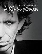 Keith Richards : a life in pictures