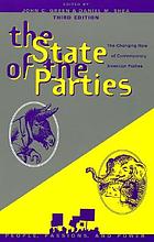 The state of the parties : the changing role of contemporary American parties