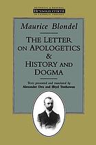 The letter on apologetics, and, History and dogma