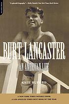Burt Lancaster : an American life