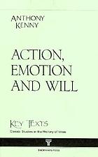 Action, emotion and will
