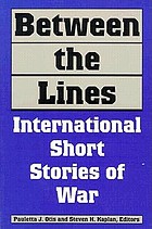 Between the lines : international short stories of war