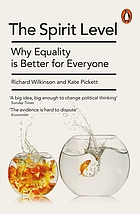 The spirit level : why equality is better for everyone
