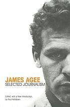 James Agee, selected journalism