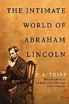 The intimate world of Abraham Lincoln