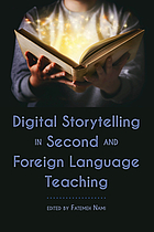 Digital storytelling in second and foreign language teaching