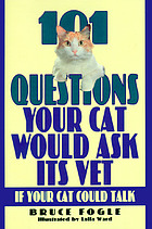 101 questions your cat would ask its vet if your cat could talk