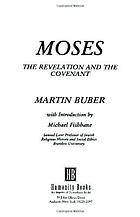 Moses; the revelation and the covenant