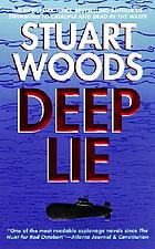 Deep lie : a novel
