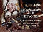 The Alamo and beyond : a collector's journey