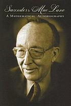 Saunders Mac Lane : a mathematical autobiography